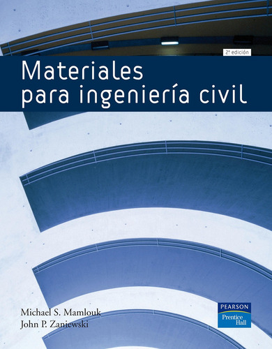 Materiales Para La Ingenieria Civil, 2a