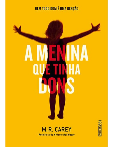 A menina que tinha dons, de Carey, M. R.. Editora Rocco Ltda, capa mole em português, 2014