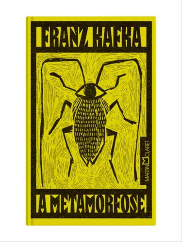 A Metamorfose, De Kafka, Franz. Editora Martin Claret, Capa Mole