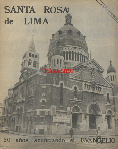 Revista Basílica Santa Rosa De Lima_aniversario 50 Años_1984