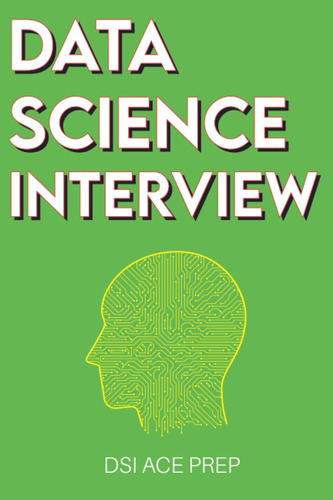 Libro: Data Science Interview: Prep For Sql, Panda, Python,