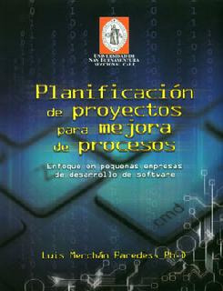 Planificación De Proyectos Para Mejora De Procesos Enfoque E