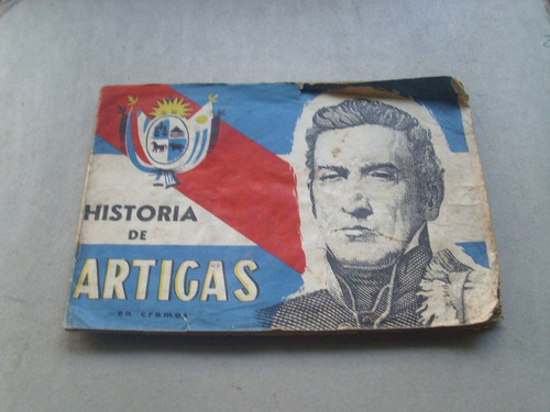 Álbum Historia De Artigas Antiguo No Esta Completo