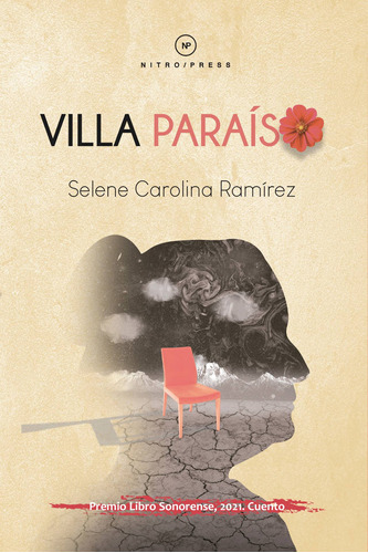 Villa Paraíso, de Ramírez, Selene Carolina. Editorial Nitro-Press, tapa blanda en español, 2022