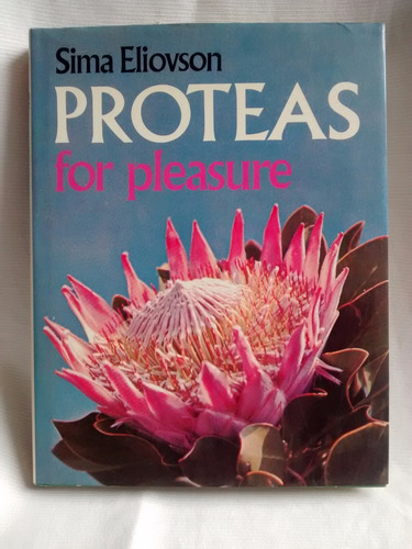 Proteas For Pleasure Sima Eliovson Macmillan Ingles