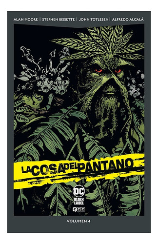 La Cosa Del Pantano Vol. 4 De 6 (ecc Dc Pocket)