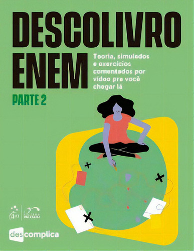Descolivro Enem - Parte 2, De Descomplica, Equipe. Editora Método Em Português
