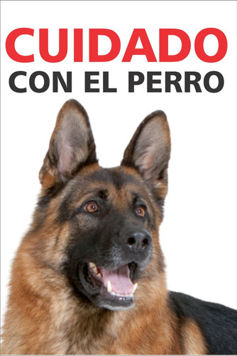 Cartel Cuidado Con El Perro Ovejero Aleman 23x15cm K1