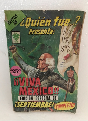 Viva México ¿quien Fue...? Comic Histórico Historieta 1982 
