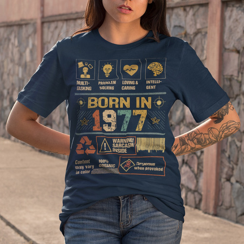 Playera 1977 Born In Sarcasm Inside De Hombre O Mujer