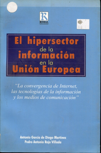 El Hipersector De La Informacion En La Union Europea