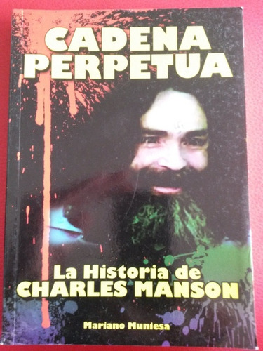 Libro Nuevo Cadena Perpetua La Historia De Charles Man Tz037