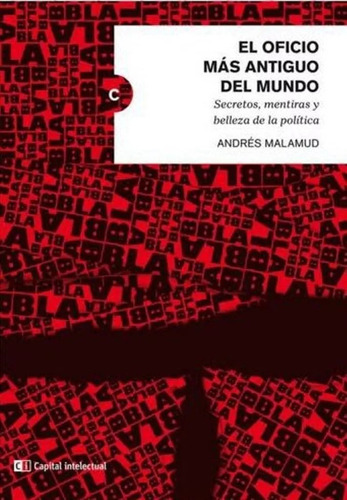 Libro El Oficio Mas Antiguo Del Mundo - Andres Malamud