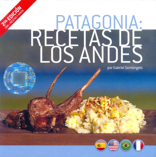 Patagonia: Recetas De Los Andes.  - Santángelo, Gabriel