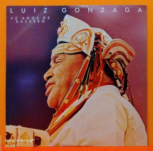 Luiz Gonzaga 45 Anos De Sucessos - Lp Disco De Vinil