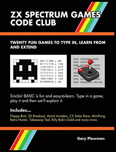 Libro: Zx Spectrum Games Code Club: Twenty Fun Games To Code