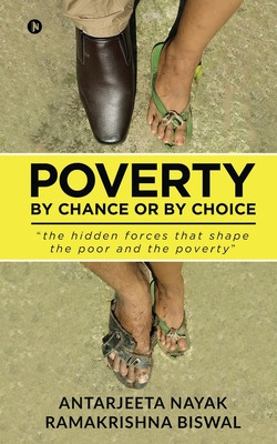 Libro Poverty: By Chance Or By Choice: The Hidden Forces ...