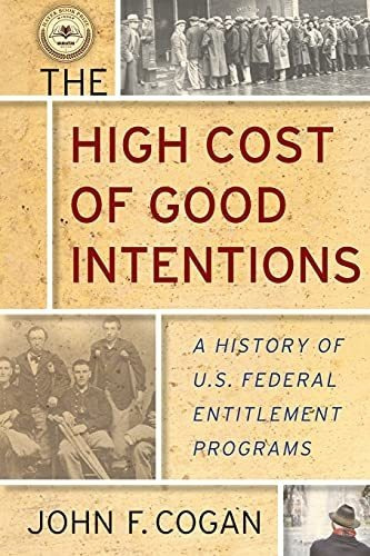 Book : The High Cost Of Good Intentions A History Of U.s...