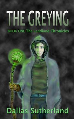 Libro The Greying: Book One: The Landland Chronicles - Su...