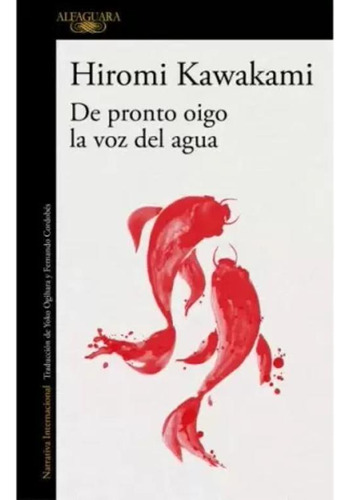 Libro De Pronto Oigo La Voz Del Agua