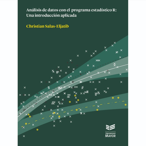 Análisis De Datos Con El Programa Estadístico R