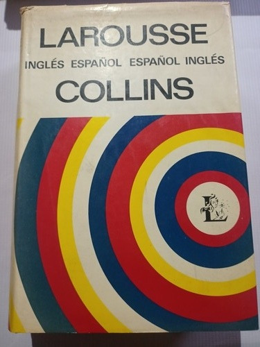 Diccionario Larousse Inglés Español Español Inglés Collins