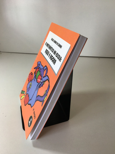 Livro A Matemática Na Escola: Aqui E Agora 2ª Edição Editora Artmed J733 (Usado)