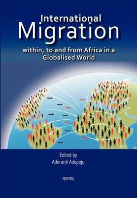 Libro International Migration Within, To And From Africa ...