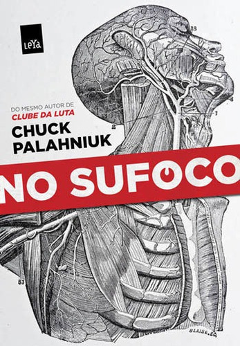 No Sufoco, De Palahniuk, Chuck. Editora Leya, Capa Mole Em Português