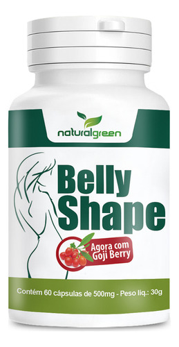 Belly Shape Com Gojiberry 500mg Naturalgreen 60 Cáps Regime Sabor Without flavor