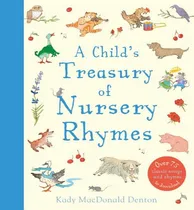 Comprar Libro A Child's Treasury Of Nursery Rhymes - Kady Macdona...