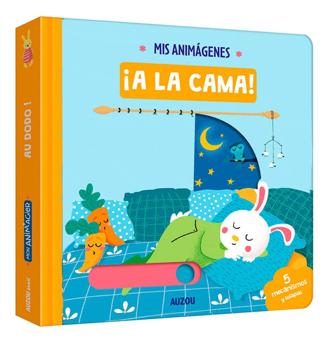 Mis Animágenes: A La Cama! - Los Editores De Auzou