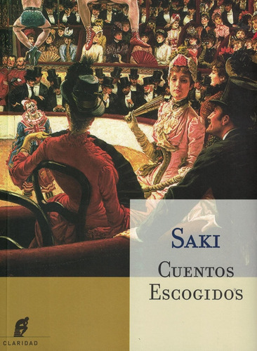 Cuentos Escogidos - Saki - Claridad Hel