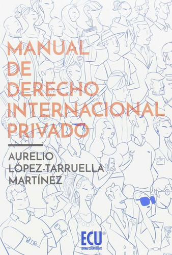 Manual De Derecho Internacional Privado Lopez-tarruella, Aur