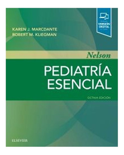 Nelson. Pediatría Esencial 8a Ed 2019 Elsevier