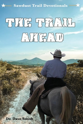 Libro The Trail Ahead - Smith, Dave