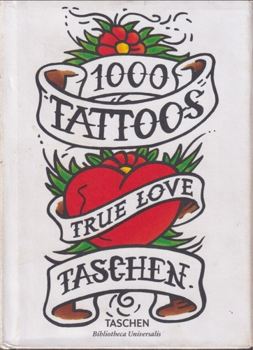 1000 Tattoos Taschen 