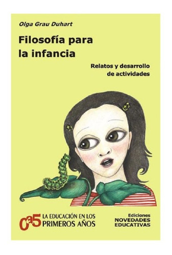 Filosofía Para La Infancia - Noveduc