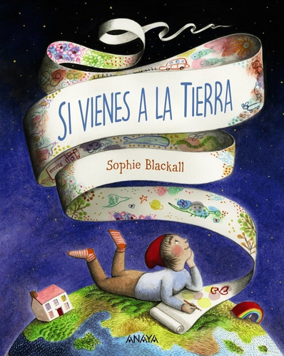 Si Vienes A La Tierra - Blackall, Sophie