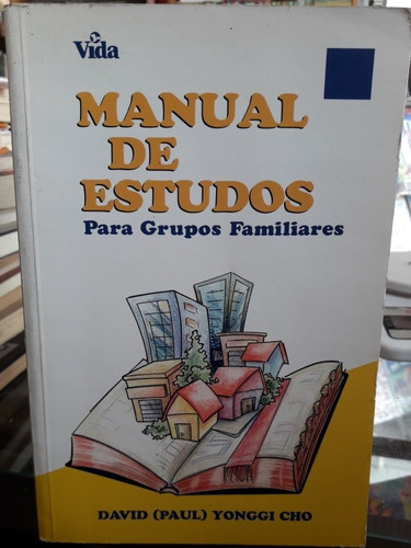Manual De Estudos Para Grupos Familiares 