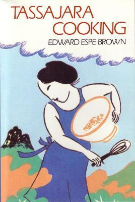 Libro Tassajara Cooking - Edward Espe Brown