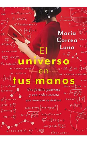 Libro Universo En Tus Manos El De Correa Luna María Grupo Pr