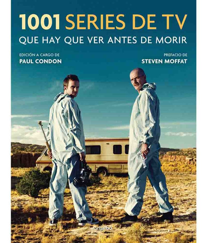 1001 Series De Tv Que Hay Que Ver Antes De Morir - Paul Cond