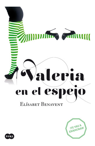 Valeria En El Espejo (saga Valeria 2) - Benavent - *