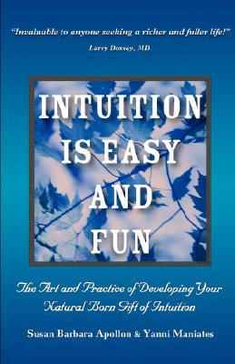 Libro Intuition Is Easy And Fun: The Art And Practice Of ...