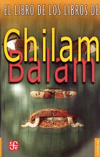 Libro Libro De Los Libros De Chilam Balam, El