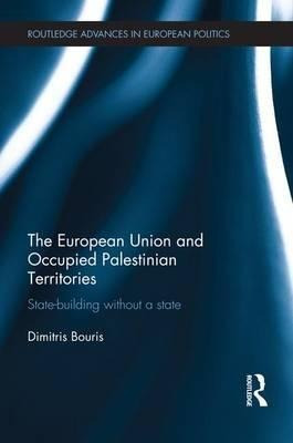 The European Union And Occupied Palestinian Territories -...