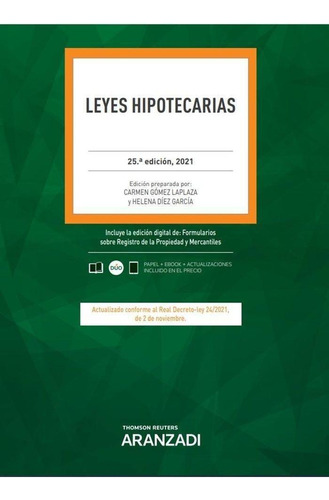 Libro: Leyes Hipotecarias. Carmen Gomez Laplaza. Aranzadi