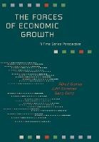 Libro The Forces Of Economic Growth : A Time Series Persp...