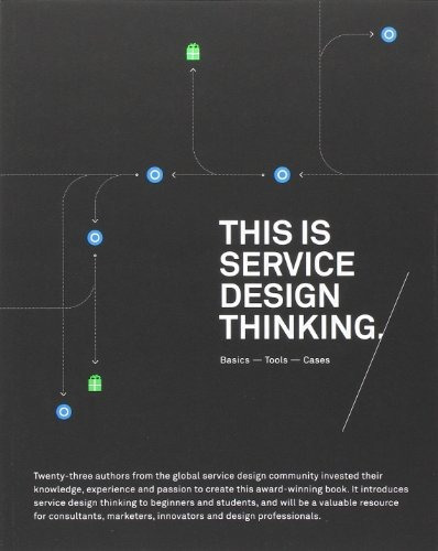 Book : This Is Service Design Thinking: Basics, Tools, Ca...